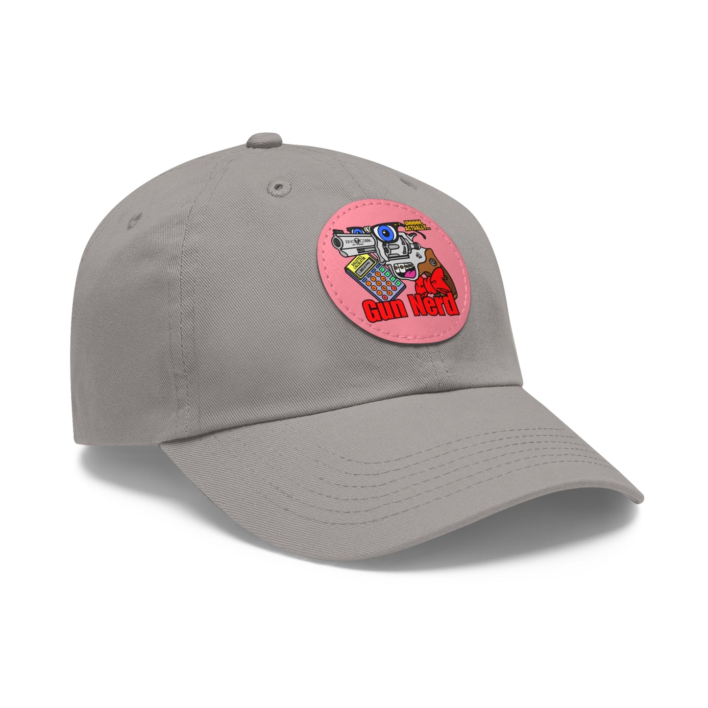 Gun Nerd! Dad Hat with Leather Patch (Round)