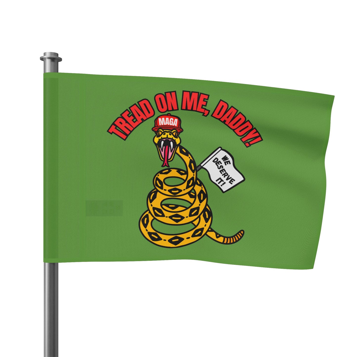Tread On Me, Daddy! (MAGA) Flag