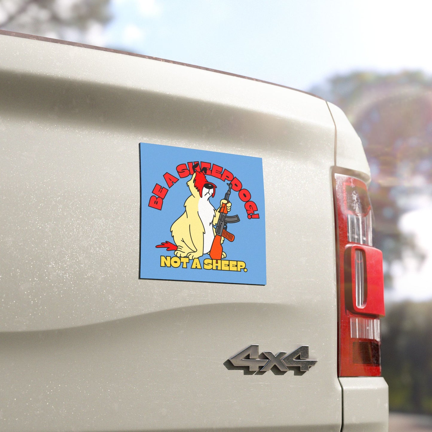 Funny Dog Car Magnet - 'Be a Sheepdog! Not a Sheep'
