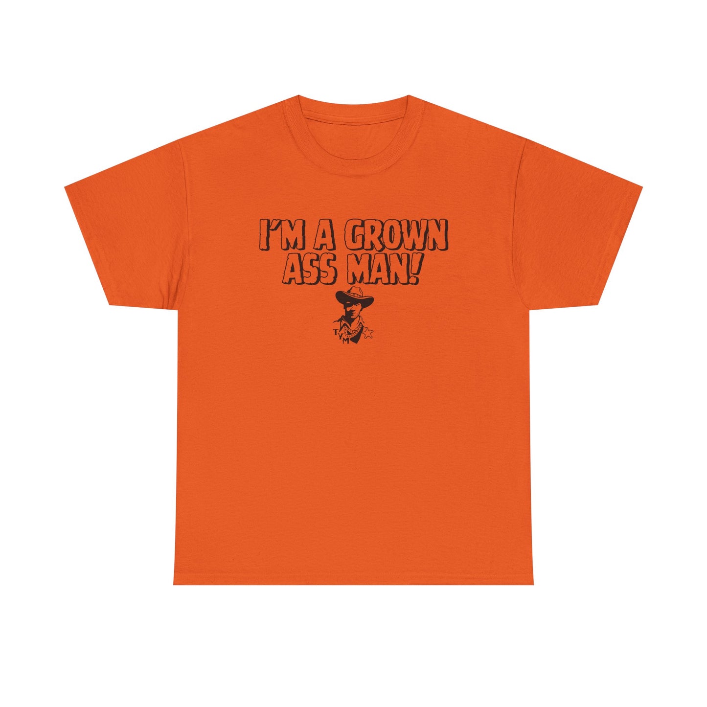 Funny  - 'I'M A GROWN ASS MAN!' Unisex Heavy Cotton Tee