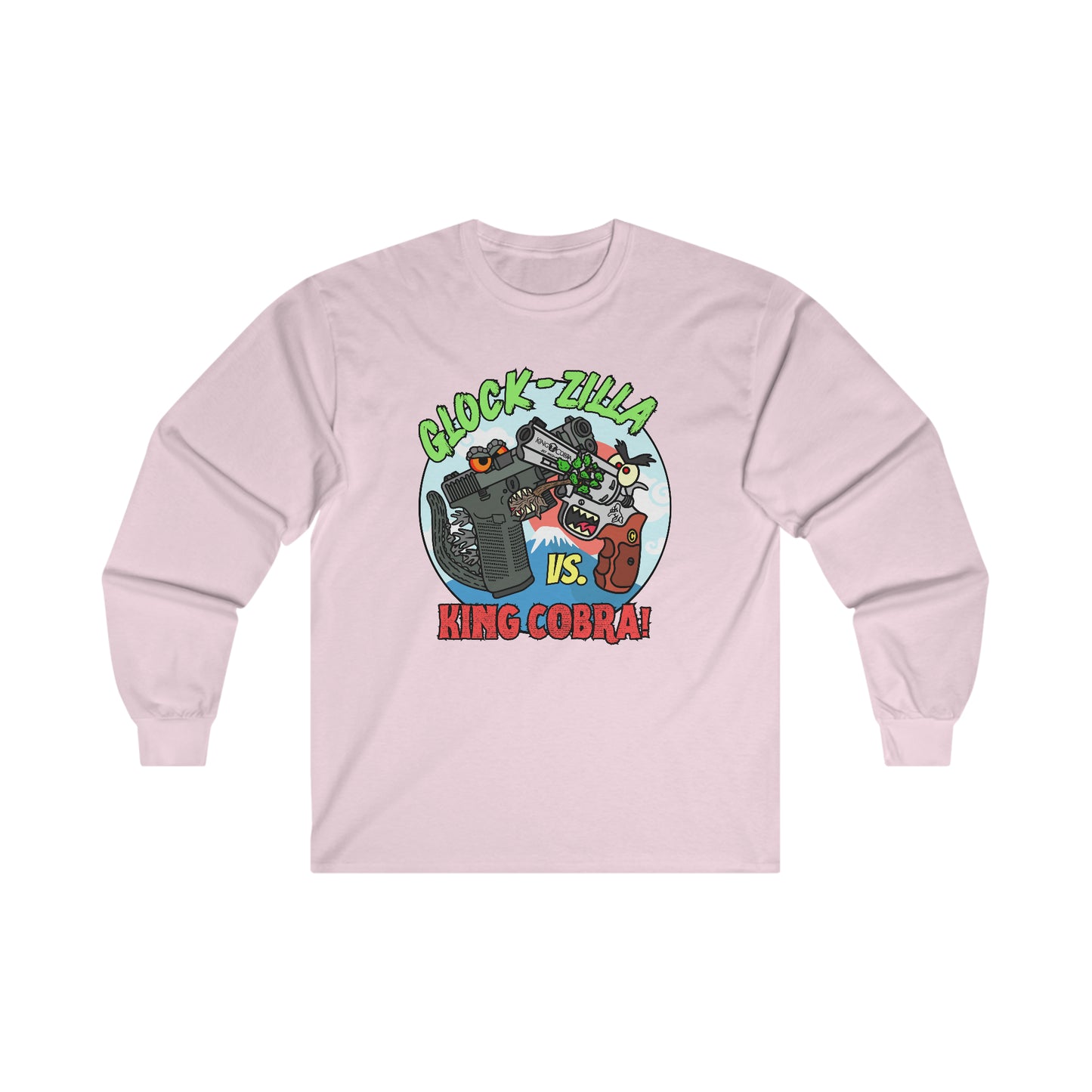 Glock-zilla vs. King Cobra! Ultra Cotton Long Sleeve Tee