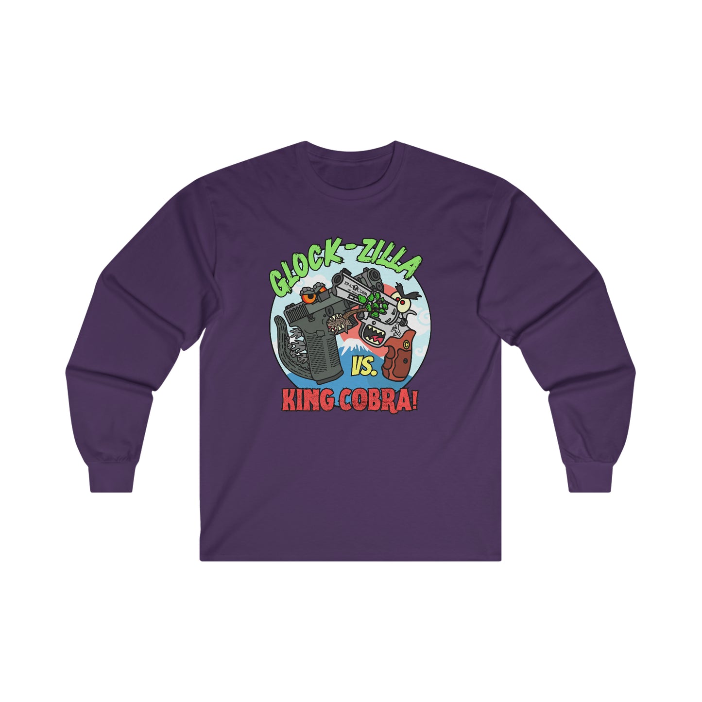 Glock-zilla vs. King Cobra! Ultra Cotton Long Sleeve Tee