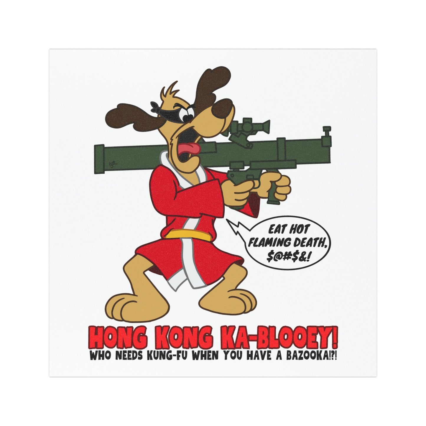 Funny Cartoon Car Magnet - 'Hong Kong Ka-Blooey!'
