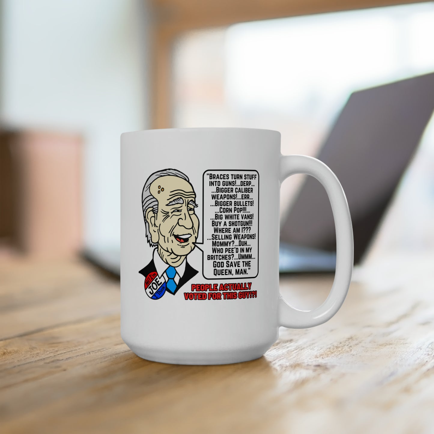 Biden Talk Ceramic Mug 15oz