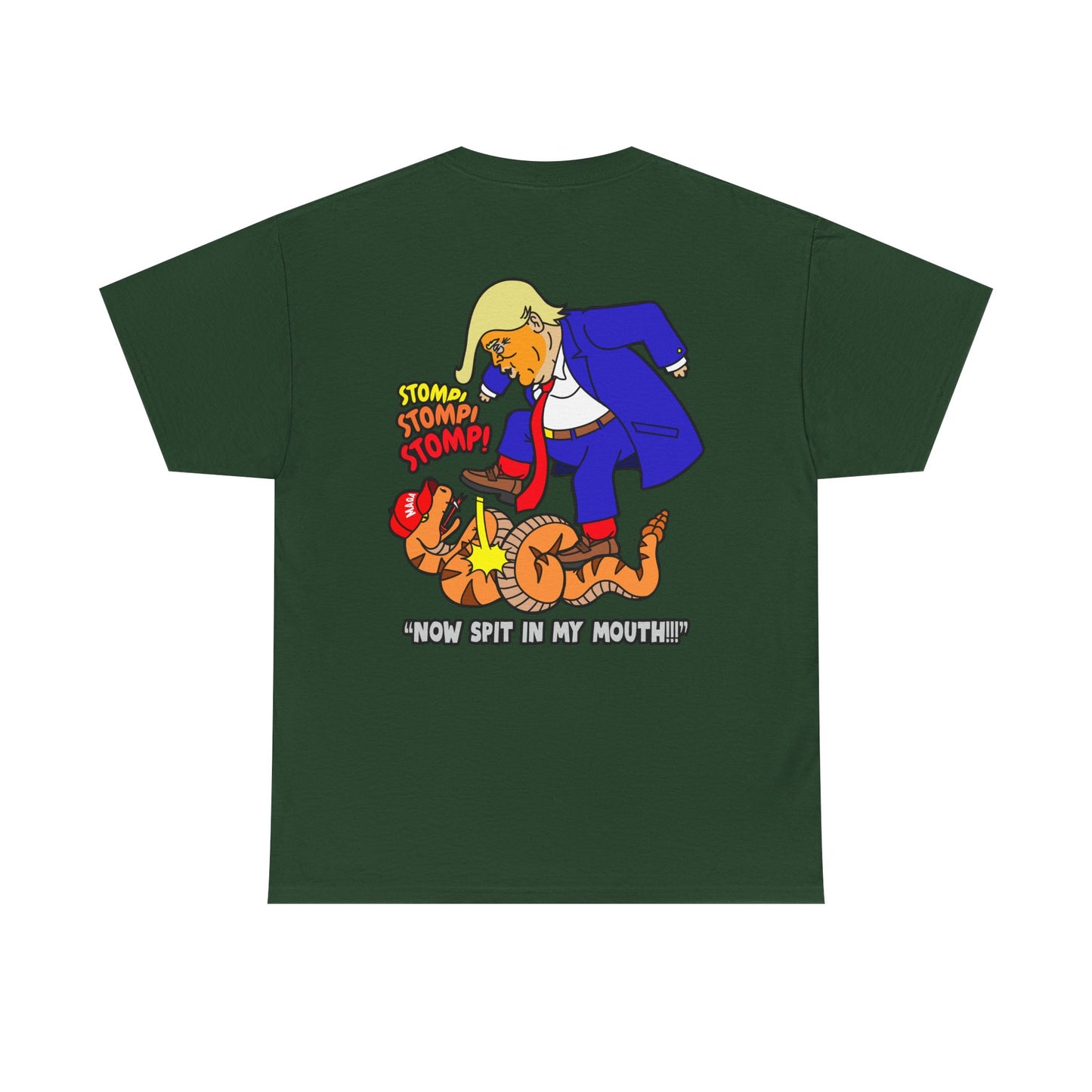 2-Sided MAGA "Tread On Me/Spit In My Mouth!"" Unisex Heavy Cotton Tee