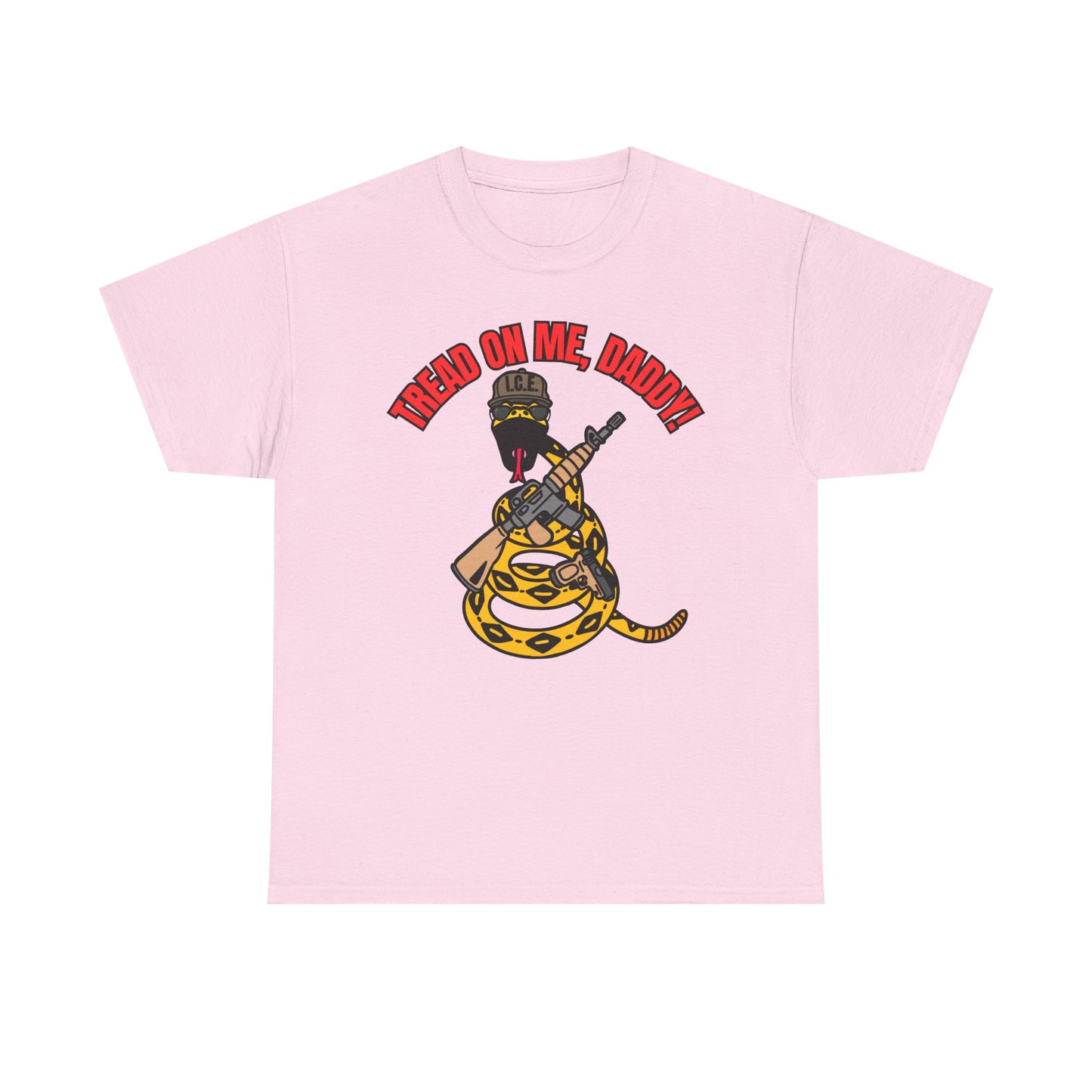 Tread On Me, Daddy! (ICE) Unisex Heavy Cotton Tee