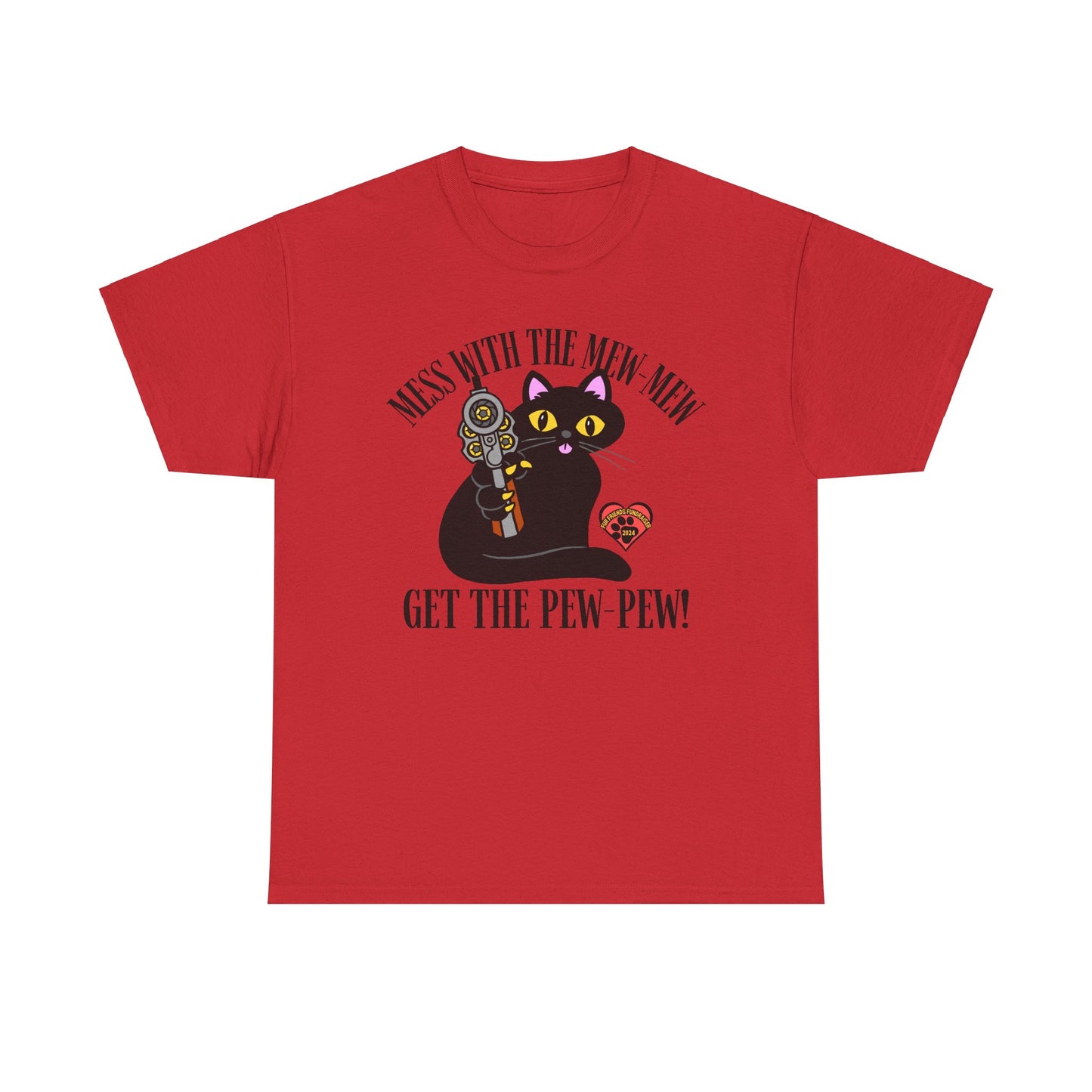 Mess with the Mew-Mew! (FFF) Unisex Heavy Cotton Tee