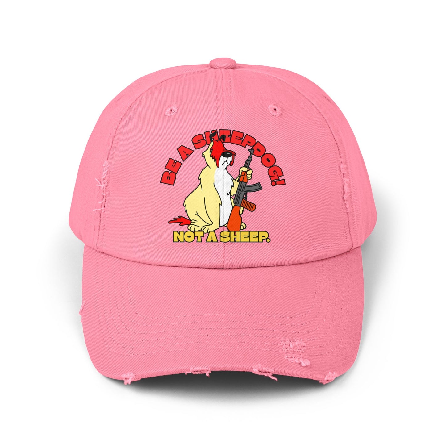 Unisex Distressed Cap - Be a Sheepdog! Not a Sheep!