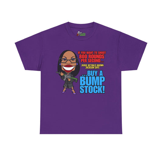 Buy a Bump Stock! Unisex Heavy Cotton Tee