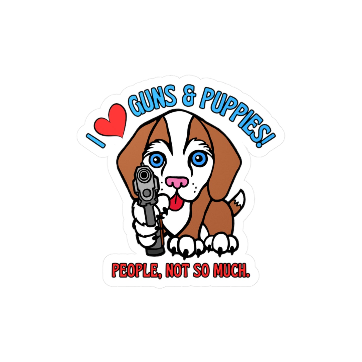 Guns & Puppies! Kiss-Cut Vinyl Decals