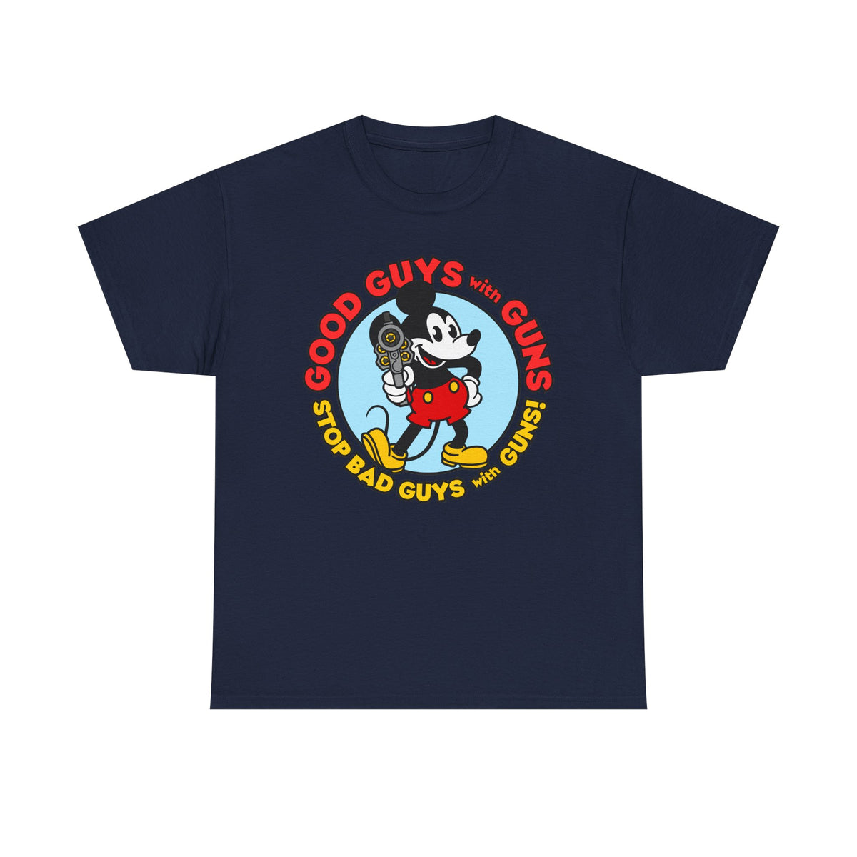 Good Guys with Guns! (V2) Unisex Heavy Cotton Tee