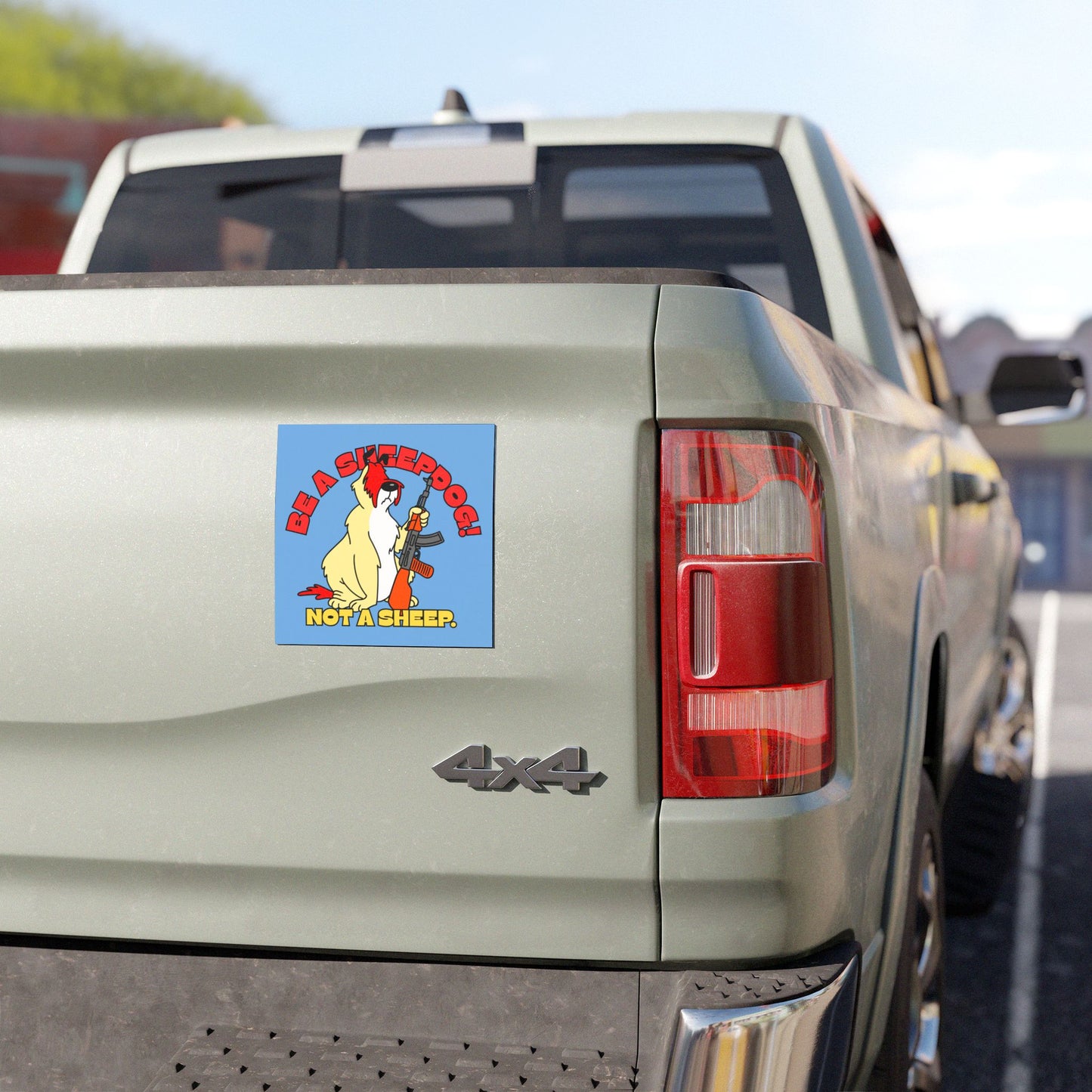 Funny Dog Car Magnet - 'Be a Sheepdog! Not a Sheep'