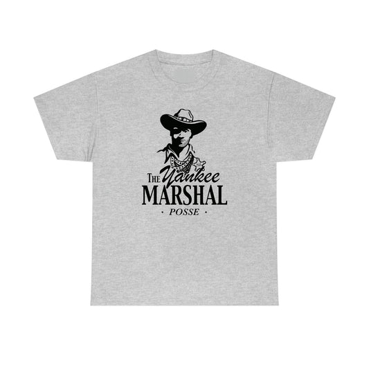 The Yankee Marshal Posse Unisex Heavy Cotton Tee