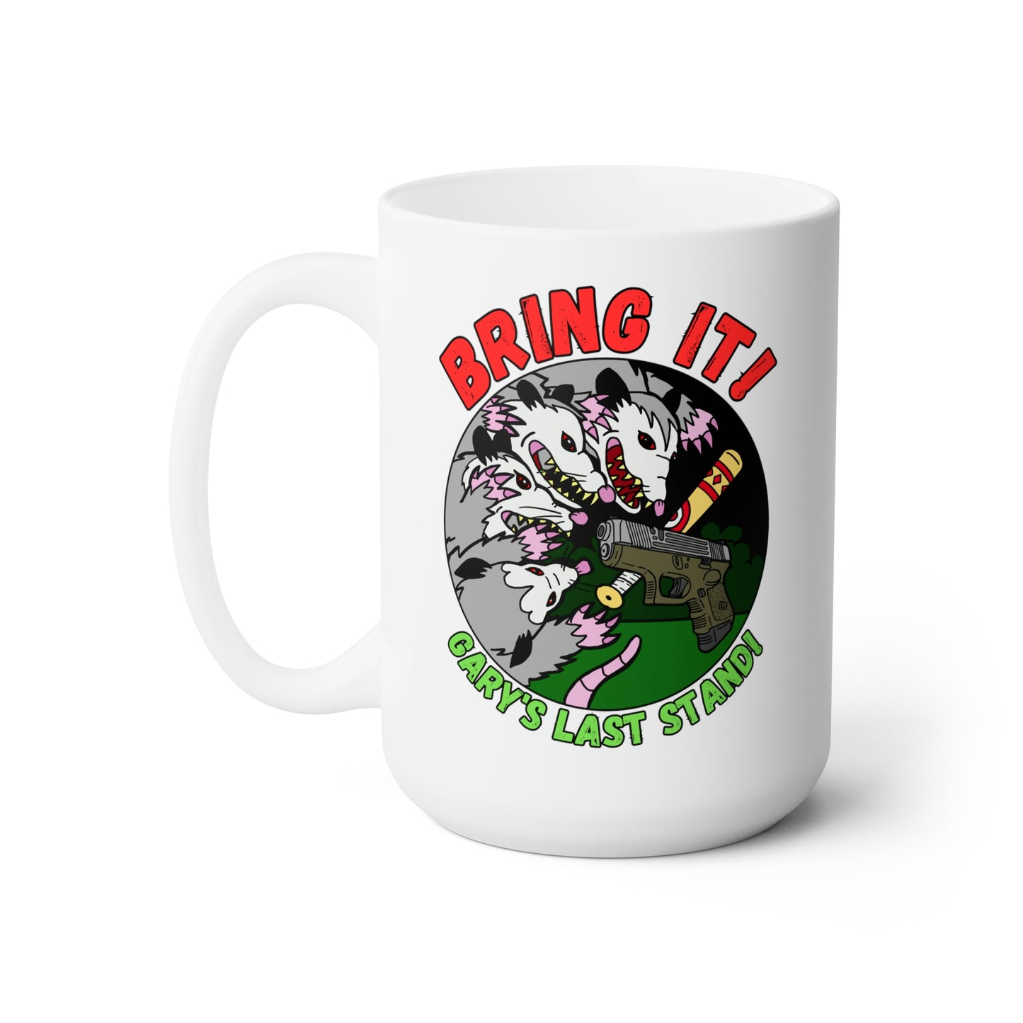 Bring It! Ceramic Mug 15oz