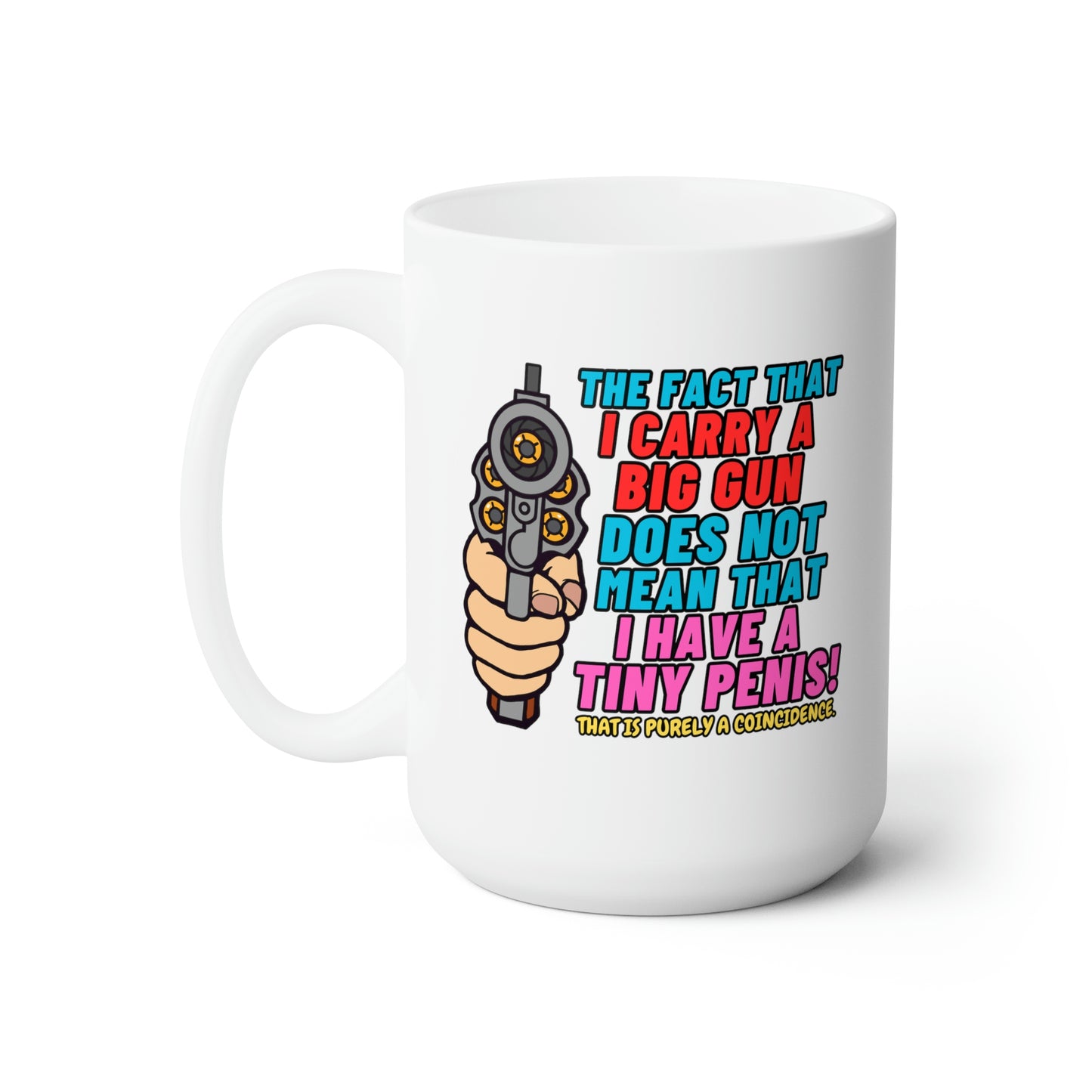 BIG GUN Ceramic Mug 15oz